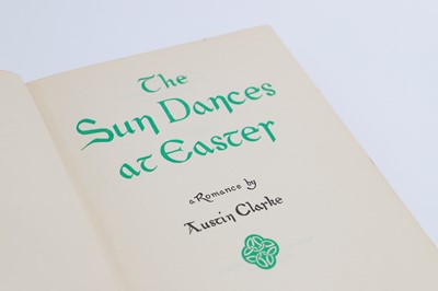 Lot 256 - AUSTIN CLARKE, 'The Sun Dances at Easter'...