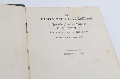 Lot 260 - T.M. KETTLE, 'An Irishman’s Calendar' Browne &...
