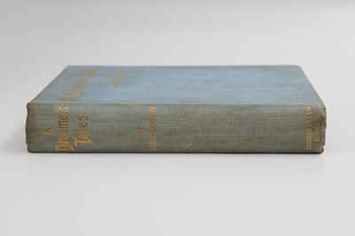 Lot 267 - LORD DUNSANY, 'A Dreamer’s Tales' George Allen...